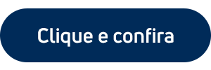 Botão clique e confira na Dental Sorria.